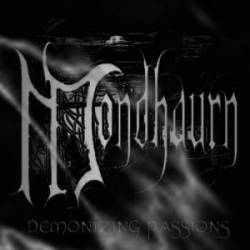 Mondhaurn : Demonizing Passions